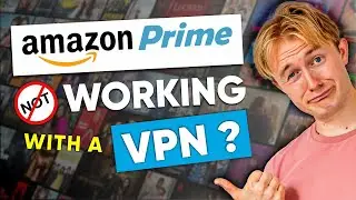 Amazon Prime VPN Not Working? 3 Best Amazon Prime VPN 2024