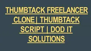 Thumbtack Freelancer Clone Script - Readymade Clone Script