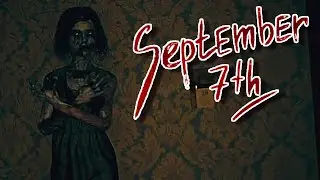 1000% NOT SCARY || September 7th