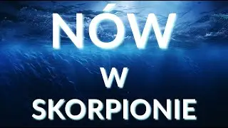 TAROT - NÓW KSIĘŻYCA W SKORPIONIE 01.11.2024 - GŁĘBIA