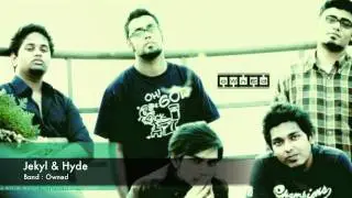 Owned - Jekyll & Hyde [Band of the year 2011 by ABC Radio 89.2]