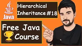 Java Hierarchical Inheritance with Real life Examples   |  2022  | Java Part -18