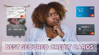 Best Credit Cards To Apply For With BAD CREDIT | Secured Credit Cards Explained