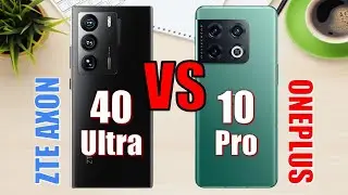 ZTE Axon 40 Ultra vs OnePlus 10 Pro ✅