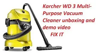 Karcher WD 3 Multi-Purpose Vacuum Cleaner unboxing and demo video
