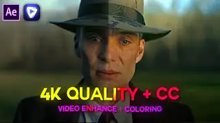 4K QUALITY AFTER EFFECTS + COLOUR CORRECTION  (My Personal CC)