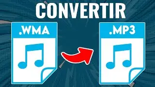 Cómo Convertir un Archivo WMA A MP3 ¡Sin Programas!
