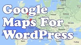 Custom Google Maps for WordPress