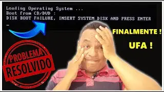 COMO CORRIGIR O ERRO disk boot failure insert system disk