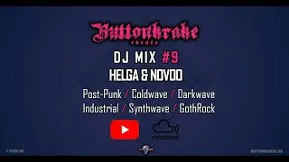 DJ Buttonkrake Events MIX #9 [Goth / Post-Punk / Wave]