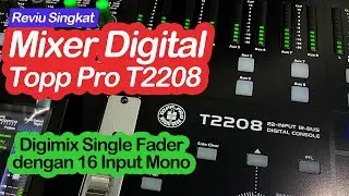 Langkah Awal Mengenal Mixer Digital | Topp Pro T2208