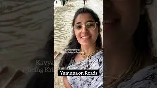 Yamuna on Roads😱 