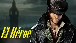 El  Héroe - Assassin's Creed Syndicate gameplay español ps4