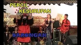 PERCIL MBARONG KESURUPAN FT IWANG