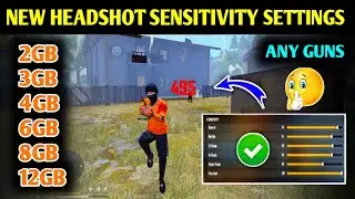 New Headshot Sensitivity Free Fire🔥| Best Sensitivity For One Tap Headshot | New Headshot Setting FF