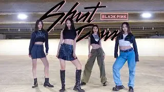 Queens are BACK! BLACKPINK 'Shut Down" Full Dance Cover