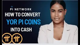 Why You Shouldn't Sell Your Pi Coins/ How to Convert Your Pi to Cash