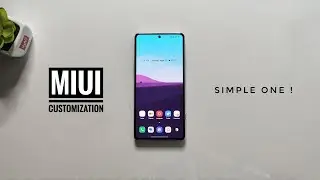 Today's MIUI Customization | Simple One !