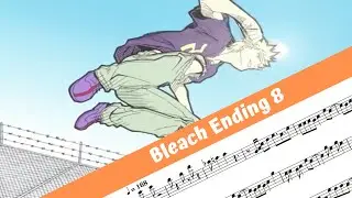 Bleach Ending 8 (Flute)