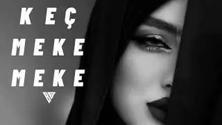 Sude  Küleç  “KeÇ MeKe MeKe “[ Hey NariM ]  Kurdish TraP |prod Brindar Beats