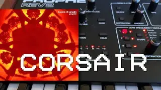 BOARDS OF CANADA - Corsair (Prophet REV2 Synth Cover)