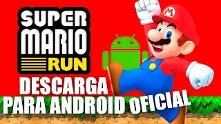 ¿MAL JUEGO? PRUEBALO ¡Como Descargar SUPER MARIO RUN Para ANDROID CUALQUIER PAÍS! | GRATIS