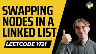 Swapping Nodes in a Linked List - LeetCode 1721 - Python Solution