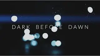 Dark Before Dawn - Eric Heitmann and Patrick Zelinski