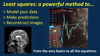 Basics of least squares: modelling, predicting and reconstructing!