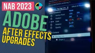 Adobe After Effects Upgrades We've All Been Waiting For | 
