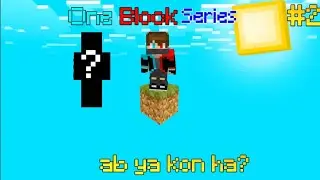 ab ya kon ha? #2 || One block series episode - 2 || jumman gamer || @chotuinsane @LABH_GAMINGG