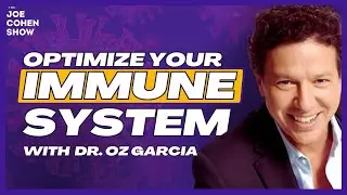 Boosting Immunity and Biohacking to Prevent Illness with Dr. Oz Garcia