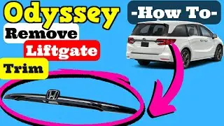 Honda Odyssey How to Remove Lift Gate H Emblem Molding Trim 2018 2019 2020 2021 2022 2023