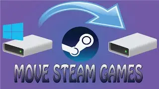 HOW TO MOVE STEAM GAMES TO ANOTHER DRIVE OR SSD UPDATED 2020