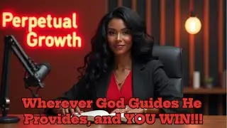 Wherever God Guides He Provides, and You Win