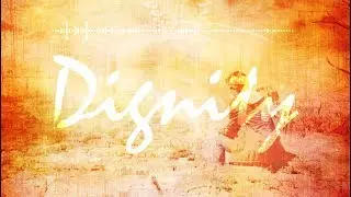 Not a Hero - Dignity (Official Lyric Video)