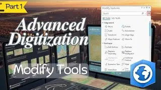 Advanced Digitization Tools in ArcGIS Pro: Modify Features (Part 1) | Move, Scale, Rotate, Reshape..