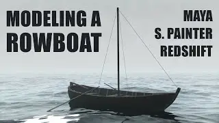 Speed modeling a Rowboat / Sailboat - Maya & Substance Painter x10 Speed