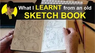 What I learnt from an old sketch book
