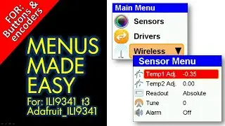 Menu library for Touch and mechanical controls - ILI9341 displays