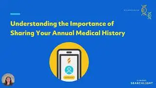Understanding the Importance of Sharing Your Annual Medical History