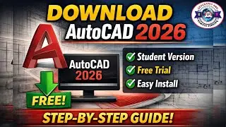 How to Download  and install AutoCAD 2026 for Free | Latest Version |Student License|