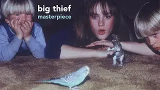 Big Thief - Lorraine [Official Audio]