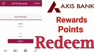 Axis Bank Credit Card Reward Points Redeem ✅ | How to Redeem Axis Credit Card Reward Points 2026
