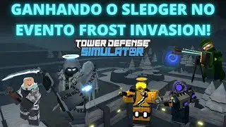 Ganhando o Sledger no evento frost invasion! (Roblox Tower Defense Simulator)