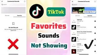 TikTok Favorites Sounds Not Showing | How to Add Not Favourites Sound Problem Fix