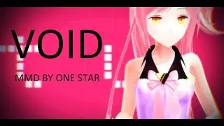 VOID [MMD] [motiond dl]