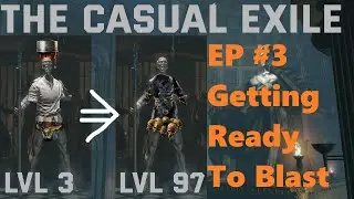 The Casual Exile Ep. 3: Preparing For Maps (Essentials)