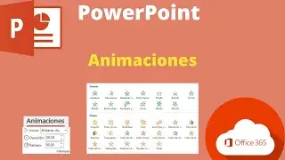 Microsoft PowerPoint:  Animaciones
