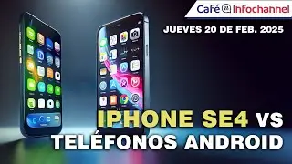 iPhone SE4 vs. teléfonos Android